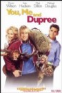 You, Me and Dupree